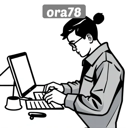 Layanan Pelanggan Ora78 yang Memanjakan Pengguna